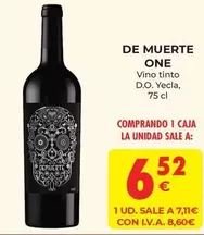 Oferta de One - De Muerte  - Vino Tinto D.o. Yecla por 6,52€ en CashDiplo