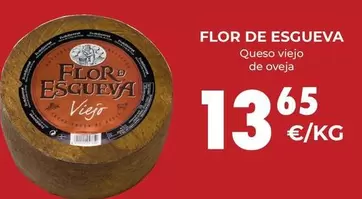 Oferta de Flor de Esgueva - Queso Viejo De Oveja por 13,65€ en CashDiplo