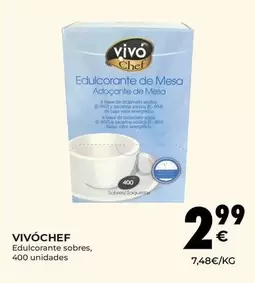 Oferta de Vivo cheff - Edulcorante Sobres por 2,99€ en CashDiplo