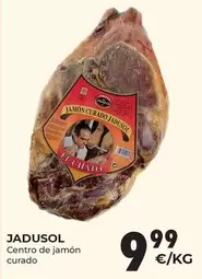 Oferta de Jadusol - Centro De Jamon Curado por 9,99€ en CashDiplo