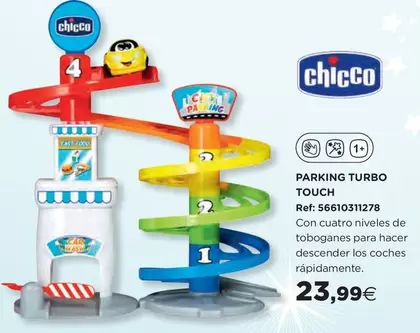 Oferta de Chicco - Parking Turbo Touch por 23,99€ en Hipercor