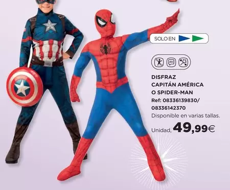 Oferta de Disfraz Capitan America O Spider-Man por 49,99€ en Hipercor