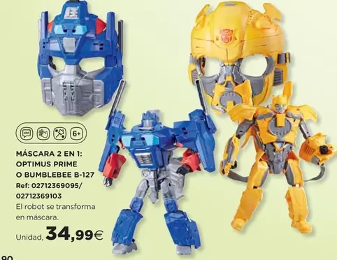 Oferta de Prime - Máscara 2 En 1: Optimus  O Bumblebee B-127 por 34,99€ en Hipercor