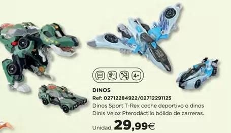 Oferta de Dinos por 29,99€ en Hipercor