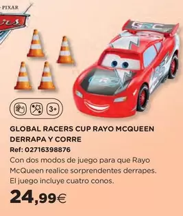 Oferta de Global Racers Cup Rayo Mcqueen Derrapa Y Corre por 24,99€ en Hipercor