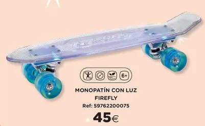 Oferta de Firefly - Monopatín Con Luz  por 45€ en Hipercor