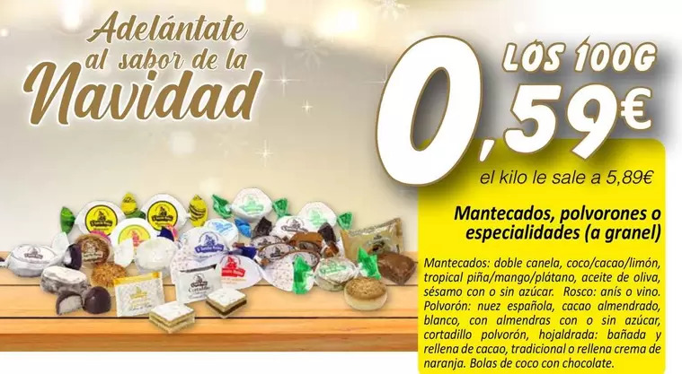 Oferta de Mantecados, Polvorones O Especialidades por 0,59€ en SPAR