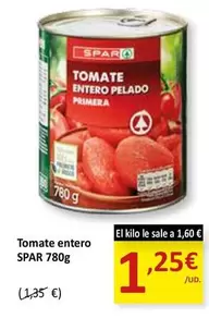 Oferta de Spar - Tomate Entero por 1,25€ en SPAR