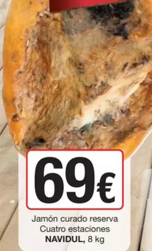 Oferta de Navidul - Jamon Curado Reserva Cuatro Estaciones por 69€ en SPAR Fragadis