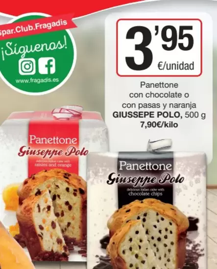 Oferta de Polo - Panettone Con Chocolate O Con Pasas Y Naranja por 3,95€ en SPAR Fragadis