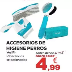 Oferta de Yes!Ph - Accesorios De Higiene Perros por 4,99€ en Kiwoko