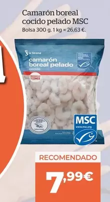 Oferta de Camarón Boreal Cocido Pelado MSC por 7,99€ en La Sirena