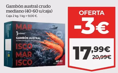 Oferta de Gambón Austral Crudo Mediano  por 17,99€ en La Sirena