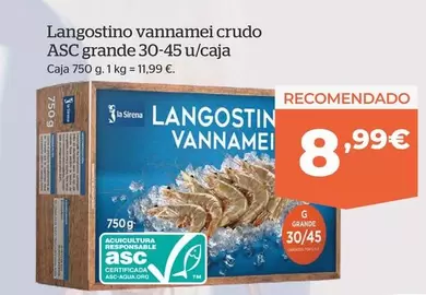 Oferta de Langostino Vannamei Crudo ASC Grande por 8,99€ en La Sirena