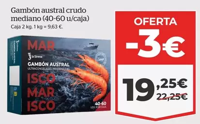 Oferta de La Sirena - Gambon Austral Crudo Mediano por 19,25€ en La Sirena