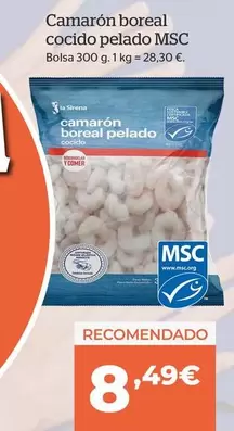 Oferta de La Sirena - Camaron Boreal Cocido Pelado MSC por 8,49€ en La Sirena