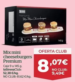 Oferta de Premium - Mix Mini Cheeseburgers por 8,07€ en La Sirena