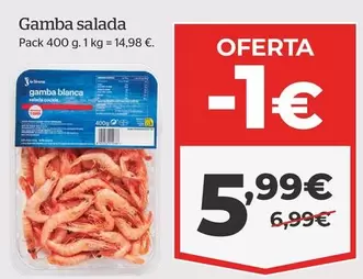 Oferta de Gamba Salada por 5,99€ en La Sirena