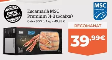 Oferta de Premium Escamarlà MSC por 39,99€ en La Sirena