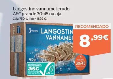 Oferta de Langostino Vannamei Crudo ASC  por 8,99€ en La Sirena