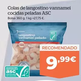 Oferta de Colas De Langostino Vannamei Cocidas Peladas ASC por 9,99€ en La Sirena