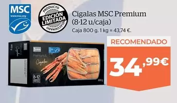 Oferta de Premium Cigalas MSC por 34,99€ en La Sirena