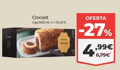 Oferta de Crocant por 4,99€ en La Sirena