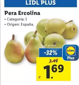 Oferta de Lidl Plus - Pera Ercolina por 1,69€ en Lidl