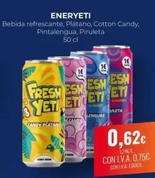 Oferta de Eneryeti - Bebida Refrescante, Platano, Cotton Candy, Pintalegua, Piruleta por 0,62€ en CashDiplo