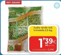 Oferta de Judia Verde Red. Troceada por 1,39€ en CashDiplo