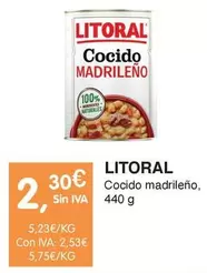 Oferta de Litoral - Cocido Madrileno por 2,3€ en CashDiplo