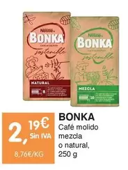 Oferta de Bonka - Cafe Molido Mezcla O Natural por 2,19€ en CashDiplo