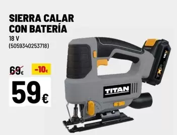 Oferta de Sierra - Sierra Calar Con Batería por 59€ en Brico Depôt