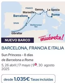 Oferta de Barcelona, Francia E Italia por 1035€ en Nautalia Viajes