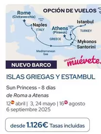 Oferta de Islas Griegas Y Estambul por 1126€ en Nautalia Viajes