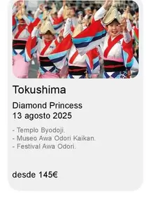 Oferta de Tokushima Diamond Princess  por 145€ en Nautalia Viajes