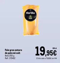 Oferta de Martiko - Foie Gras Entero De Pato Mi Cuit por 19,95€ en Makro