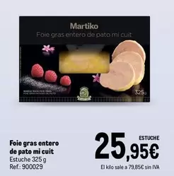 Oferta de Martiko - Foie Gras Entero De Pato Mi Cuit por 25,95€ en Makro