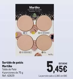 Oferta de Martiko - Surtido De Patés por 5,45€ en Makro