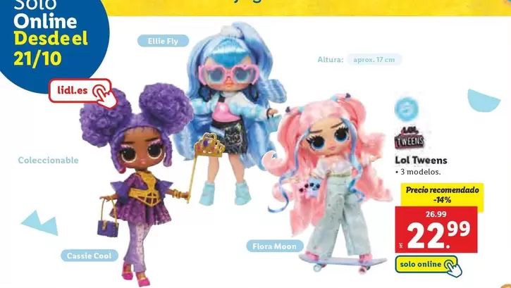 Oferta de Lol Tweens  por 22,99€ en Lidl