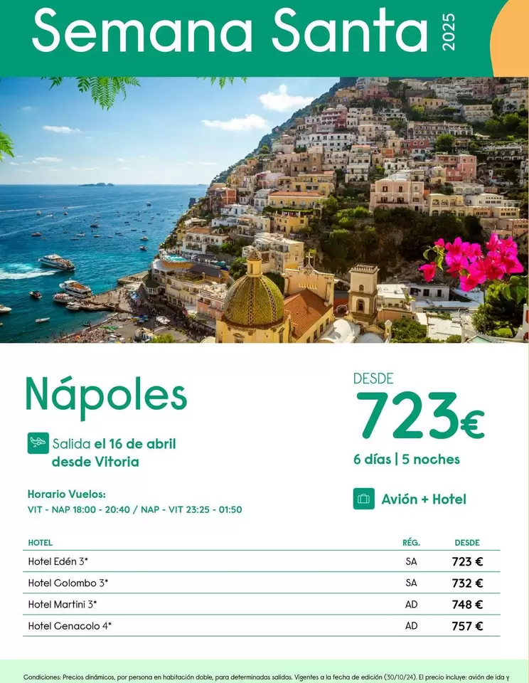 Oferta de Abril - Napoles por 723€ en Travelplan