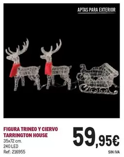 Oferta de Tarrington -  House - Figura Trineo Y Ciervo por 59,95€ en Makro