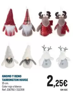 Oferta de Reno - Gnomo Y Reno Tarrington House por 2,25€ en Makro