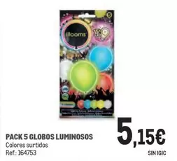 Oferta de Pack 5 Globos Luminosos por 5,15€ en Makro