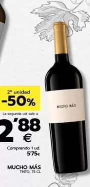 Oferta de Mucho Mas - Tinto por 5,75€ en BM Supermercados