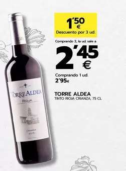 Oferta de Torre Aldea - Tinto Rioja Crianza por 2,95€ en BM Supermercados