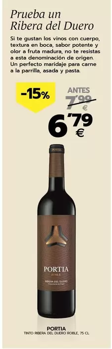 Oferta de Portia - Tinto Ribera Del Duero Roble por 6,79€ en BM Supermercados