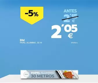 Oferta de Bm - Papel Aluminio por 2,05€ en BM Supermercados