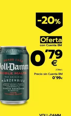 Oferta de Voll-Damm - Cerveza  por 0,99€ en BM Supermercados