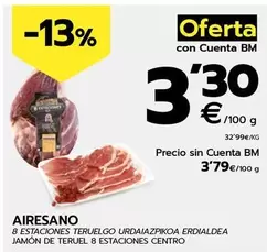 Oferta de Aire Sano - Jamon De Teruel 8 Estaciones Centro por 3,79€ en BM Supermercados